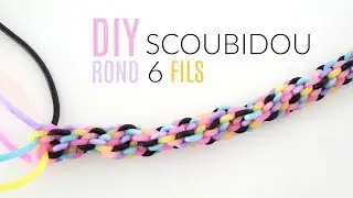 COMMENT FAIRE UN SCOUBIDOU ROND 6 FILS FACILE