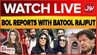 Live: BOL Reports With Batool Rajput | Meeting In Jail | Sohail Afridi  | Imran Khan Update | BOL