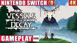 Vessels of Decay Nintendo Switch 1 Gameplay in 4K