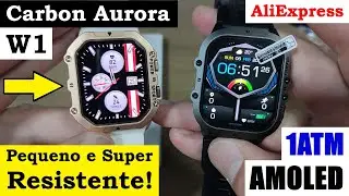 REVIEW COMPLETO SMARTWATCH CARBON AURORA (W1) REL&Oacute;GIO MILITAR &Agrave; PROVA D'&Aacute;GUA PARA PULSOS FINOS!