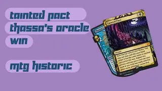 MTG Historic Win with Thassa's Oracle and Tainted Pact