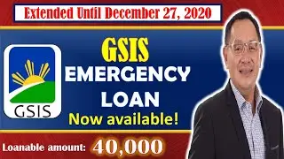 GSIS EMERGENCY LOAN Extended Until December 27, 2020