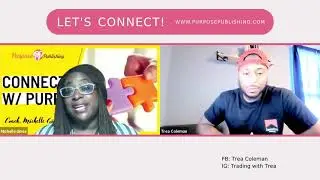 Let's Connect with Author Trea Coleman || Michelle Gines