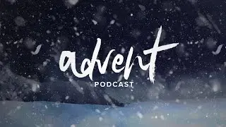 Day 1 | Advent 2023 - Pursuing God with Gene Appel | Blue Christmas