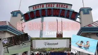 how I spent my 21st in SANTA CRUZ | Chaminade resort and spa
