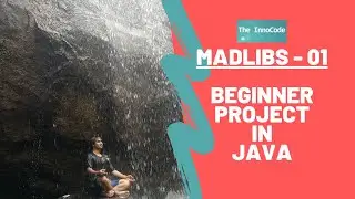 Madlibs 01 - Beginner Project Using Java