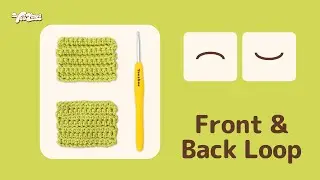 Front Loop Only(FLO) and Back Loop Only(BLO) | Beginner crochet Tutorial