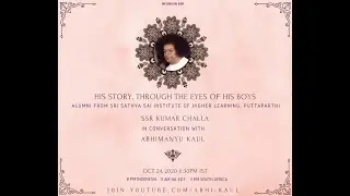 His Story, through the eyes of His boys - Siva Sai Raman Kumar Challa