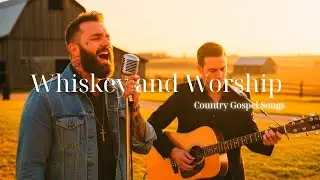 Whiskey & Worship &ndash; Garth Brooks & Chris Stapleton  Redemption Song  New Country Gospel 2025