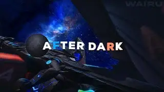 After Dark 🌑