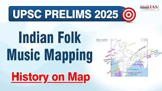 Indian Folk Music on Map | Folk Music of India State Wise | Krupa Jain AIR-440 | UPSC Map Tricks