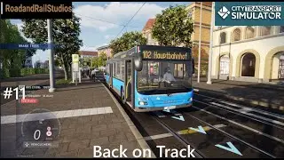City Transport Simulator - Back on Track (Ep 11)
