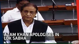 Azam Khan Apologises for &lsquo;Sexist&rsquo; Remarks Against BJP MP in Lok Sabha | CRUX