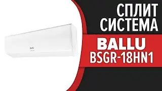 Сплит-система Ballu BSGR-18HN1_22Y