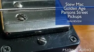 Golden Age Parsons Street Humbuckers Mini Review