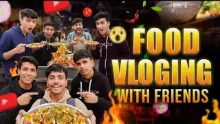 Food Vlog With Friends 🌚  / Fruit Chaat 📈
