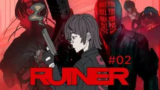 [RUINER] the ruining continues