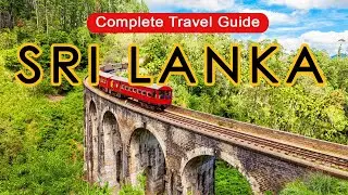 Sri Lanka Travel Guide 2025 | BEST Places to Visit Sri Lanka