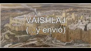 Parasha #8 Vaishlaj Gn 32:4 - 36:43