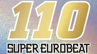 Super Eurobeat, Vol. 110 (DJ Mix) [Disc 3]