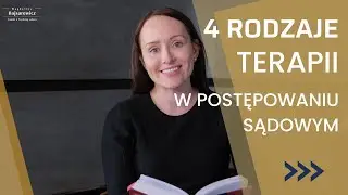 Terapia w postępowaniu sądowym