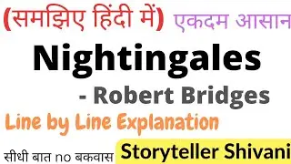 Nightingales by Robert Bridges Line by Line Explanation in हिंदी