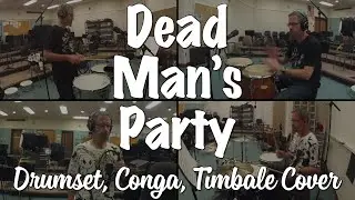Oingo Boingo - Dead Man's Party Drumset, Conga, Timbale Cover