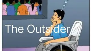 Poem -'The Outsider'/ poet - anonymous#english