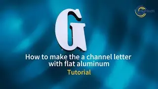 How to make trimless Channel Letters-step by step guide