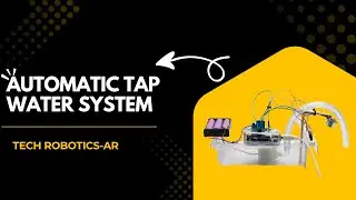AUTOMATIC TAP WATER SYSTEM || diy project (arduino based) ! #arduino #arduinoproject #diy ||