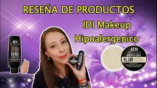 Reseña de Productos Hipoalergénicos IDI Makeup 💜🇺🇾💜