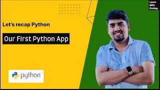 #4 - Writing our first Python app | Python for Beginners | Learn with Pratap