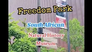 Freedom Park Heritage Site and Museum | Johannesburg South Africa