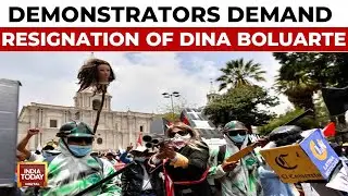 Demonstrators March In Peru To Demand Resignation Of President Dina Boluarte | India Today