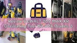 Review DEWALT 20V MAX XR Oscillating Tool Kit with Blades, 3 Speed Cordless Brushless Multitool, Up