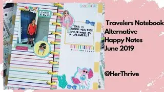 Memory Planning |Half Sheet Happy Notes | Fauxbonichi Memory keeping |June 2019