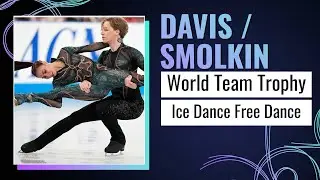 DAVIS / SMOLKIN (GEO) | Ice Dance Free Dance | ISU World Team Trophy | Tokyo 2025 | #WTTFigure