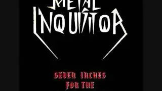 METAL INQUISITOR  - Resistance Is Futile (7 Inches For The Second Attack single 1998)