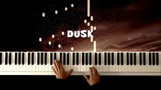 Dusk Justus R&uuml;menapp Piano Cover Piano Tutorial Instrumental