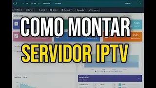 COMO MONTAR SEU PR&Oacute;PRIO SERVIDOR DE ​​I​​​Р​​​Т​​​V  - PASSO A PASSO (XUI.ONE) 2026