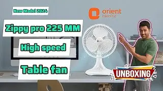 Orient Electric 225 MM Zippy Pro Table Fan (White) Unboxing II 4k