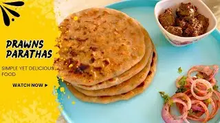 Delicious Prawns Parathas with Prawns Cooked in Peanut Sauce Recipe