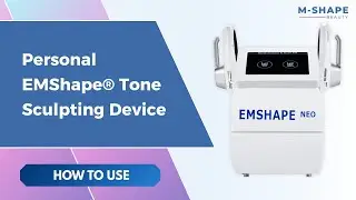 How to Use: Personal EMShape&reg; Tone Sculpting Device