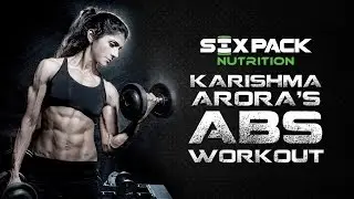 Six Pack Nutrition Athlete MTV Roadies X4 Contestant Karishma Arora Abs Workout