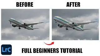 Planespotting - Basic Photo Editing (Beginner Lightroom Tutorial)