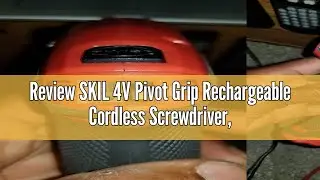 Review SKIL 4V Pivot Grip Rechargeable Cordless Screwdriver, Includes 9pcs Bit, 1pc Bit Holder, USB
