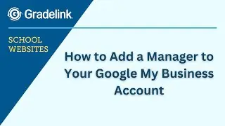 How to Add a Manager to Your Google My Business Account