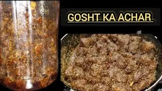 Hyderabadi gosht ka Achar ❤️ mutton pickle recipe Hyderabadi gosht ka Achar recipe.