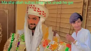 Ma sha Allah sultan bhai ki shadi ho gai #minivlog 