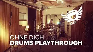QULT - Ohne Dich (Drums Playthrough)